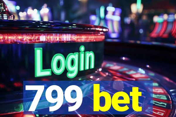 799 bet